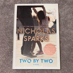 Two by Two by Nicholas Sparks Hardcover Book